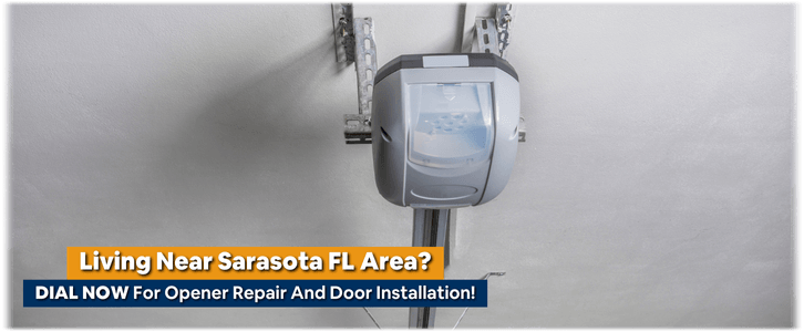 Garage Door Opener Repair And Installation Sarasota FL (941) 205-1262